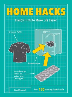 cover image of Home Hacks: Handy Hints to Make Life Easier